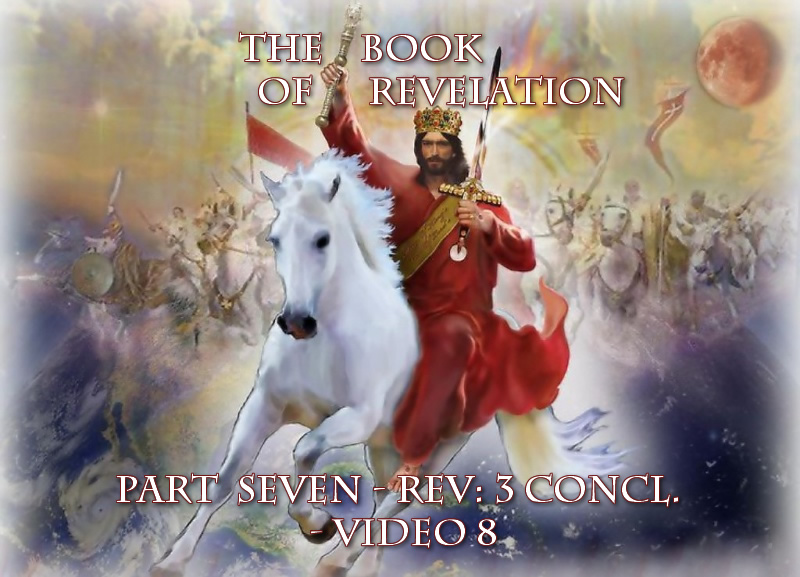 Part-7--Video-8-Jesus Revelation
