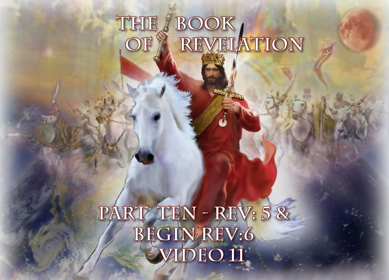 Part-10-Video-11-Jesus - Book of Revelation