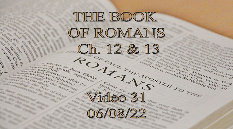 06-08-22-Romans-12-n-13
