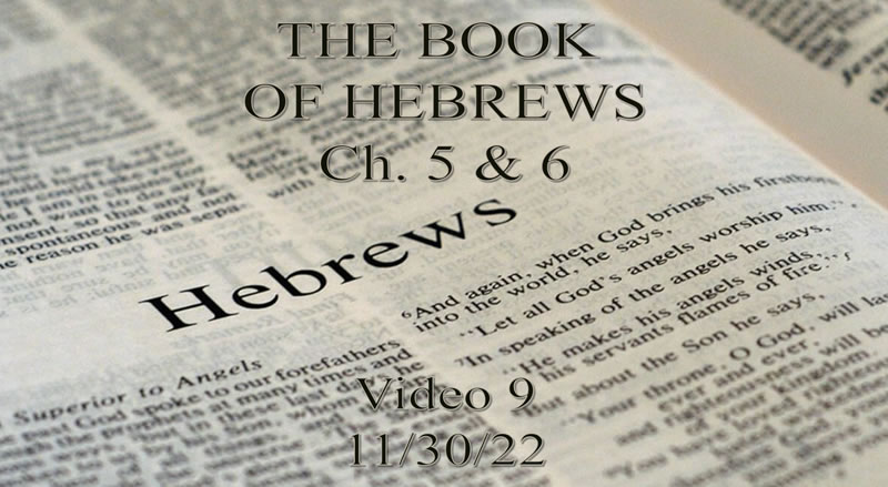 11-30-22-Hebrews-5-n-6