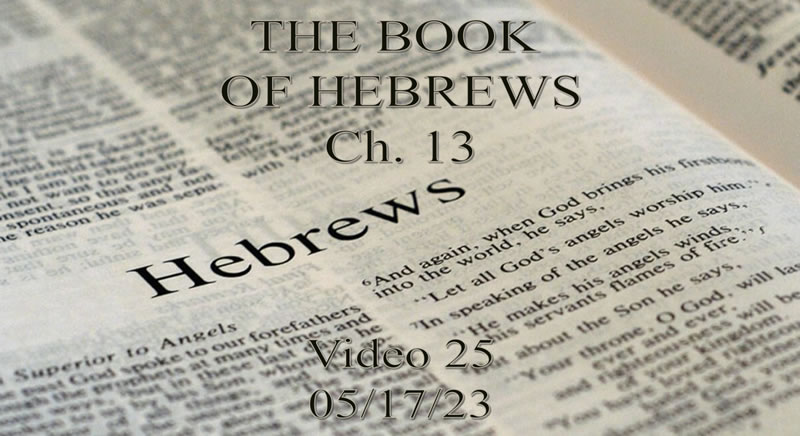 05-17-23-Hebrews-13