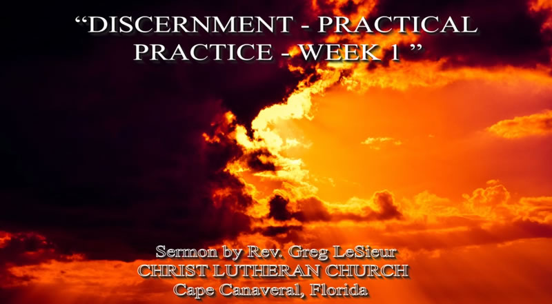 06-07-23-Discernment-Week-1