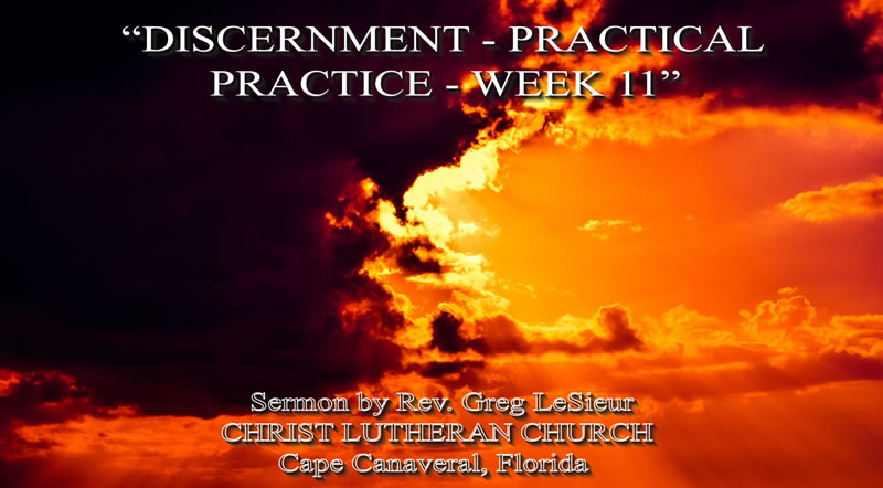 08-16-23-Discernment-Week-11