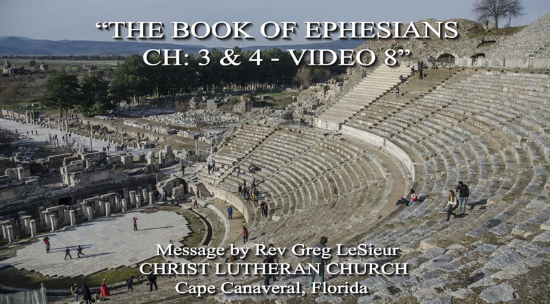 07-03-24-Ephesians-3-n-4-Video-8