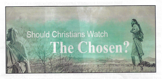 07-14-24-Should-Christians-Watch-The-Chosen