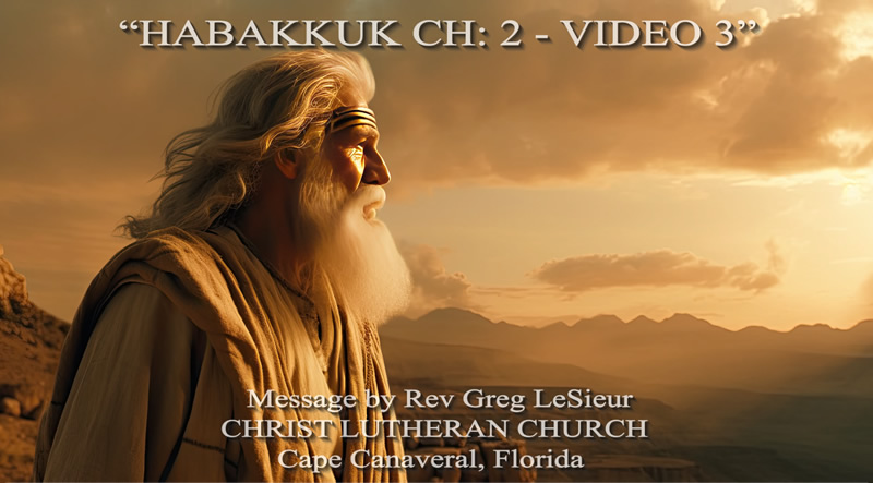 Habakkuk-Ch-2-Video-3-10-16-24