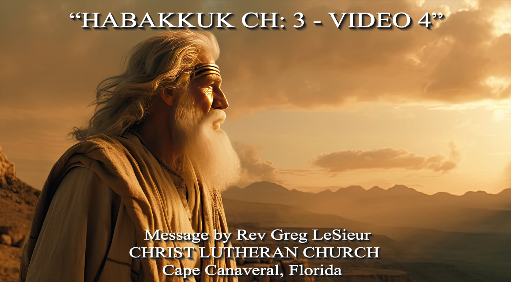 Habakkuk-Ch-3-Video-4-23-16-24