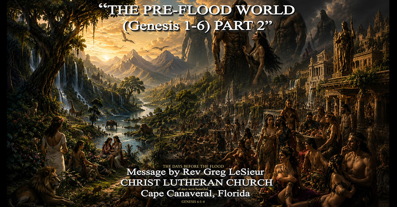 Preflood-World-Genesis-1-to-6-05-13-26-Part-2