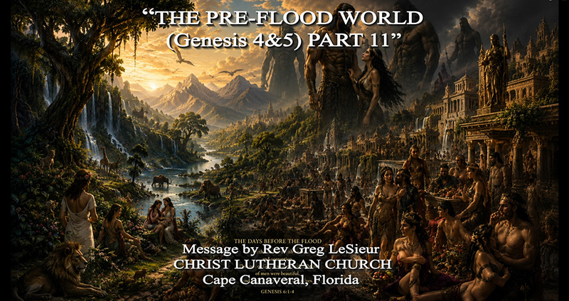 Preflood-World-Genesis-4-n-5-07-22-26-Part-11